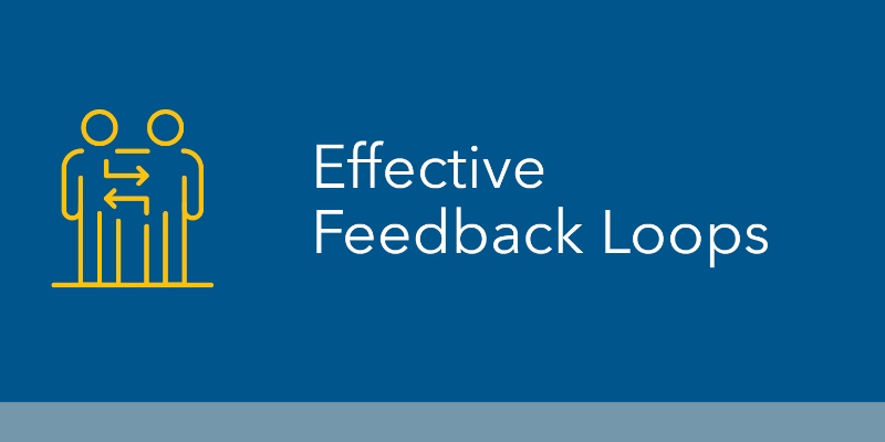Effective Feedback Loops